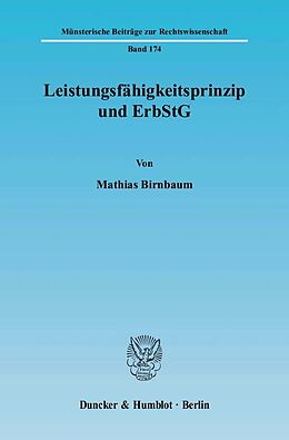 Kartonierter Einband Leistungsfähigkeitsprinzip und ErbStG. von Mathias Birnbaum