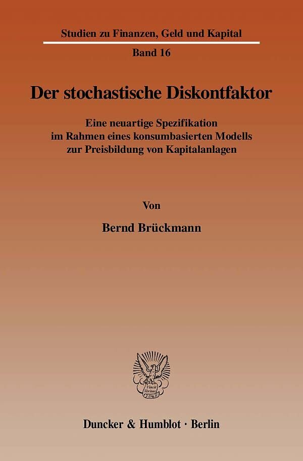 Der stochastische Diskontfaktor.