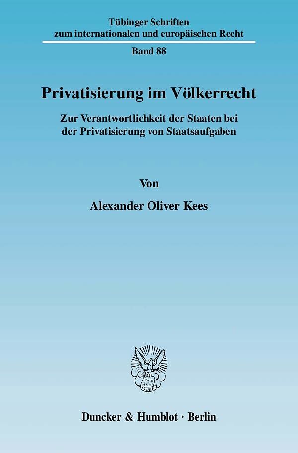 Privatisierung im Völkerrecht.