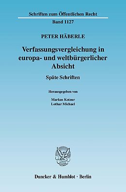Kartonierter Einband Verfassungsvergleichung in europa- und weltbürgerlicher Absicht. von Peter Häberle
