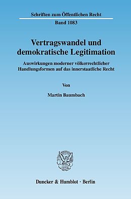 Kartonierter Einband Vertragswandel und demokratische Legitimation. von Martin Baumbach