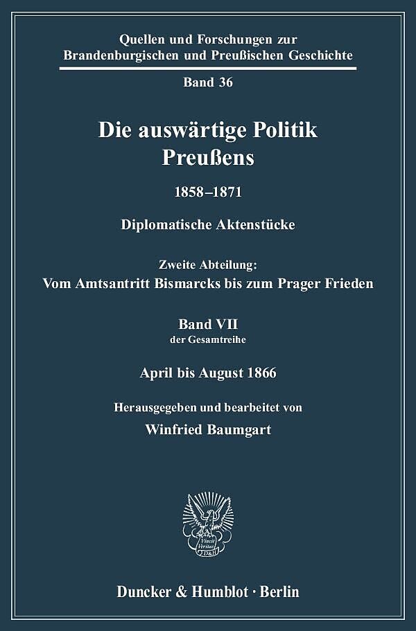 Die auswärtige Politik Preußens 18581871.