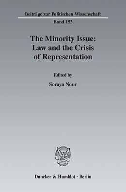 Couverture cartonnée The Minority Issue: Law and the Crisis of Representation. de 