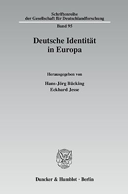 Kartonierter Einband Deutsche Identität in Europa. von 