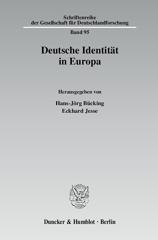 Deutsche Identität in Europa.