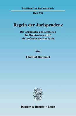 Kartonierter Einband Regeln der Jurisprudenz. von Christof Bernhart