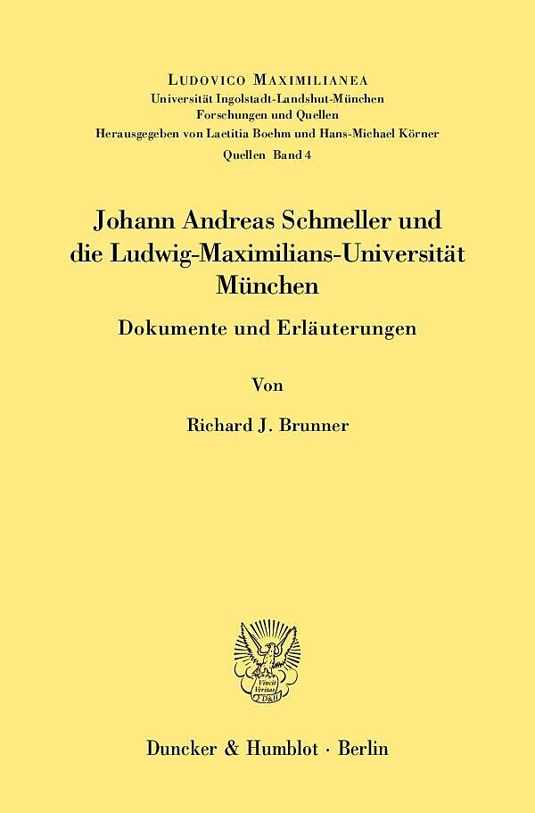 Johann Andreas Schmeller und die Ludwig-Maximilians-Universität München.