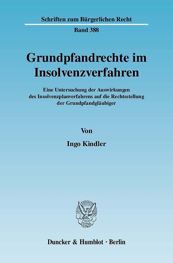 Grundpfandrechte im Insolvenzverfahren.