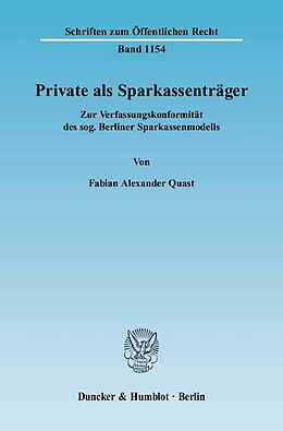 Kartonierter Einband Private als Sparkassenträger. von Fabian Alexander Quast