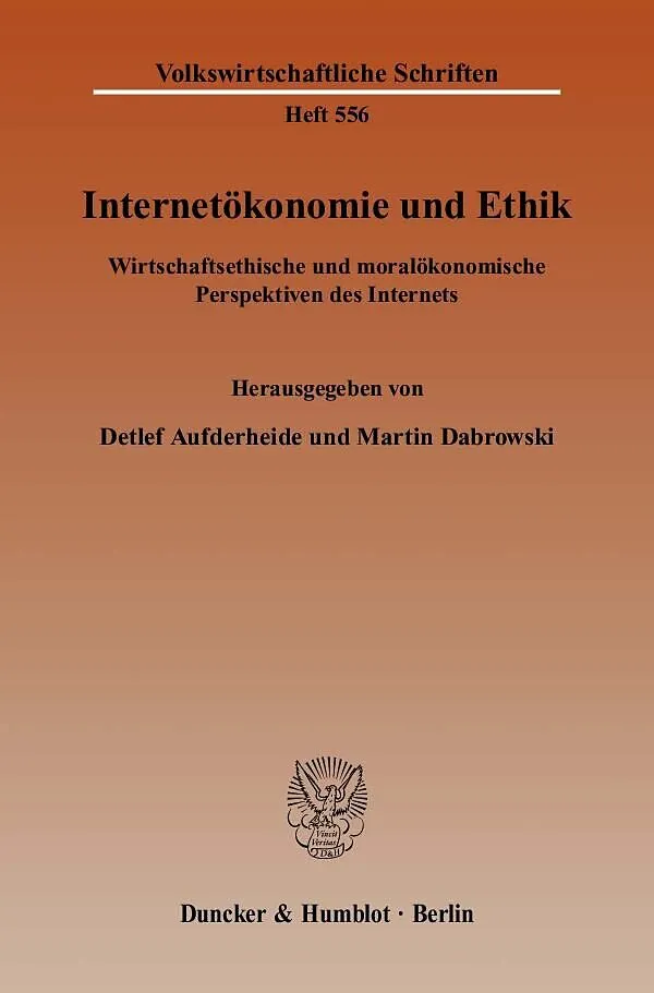 Internetökonomie und Ethik.