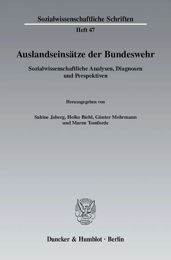 Auslandseinsätze der Bundeswehr.