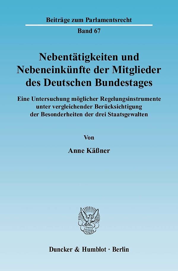 Nebentätigkeiten und Nebeneinkünfte der Mitglieder des Deutschen Bundestages.