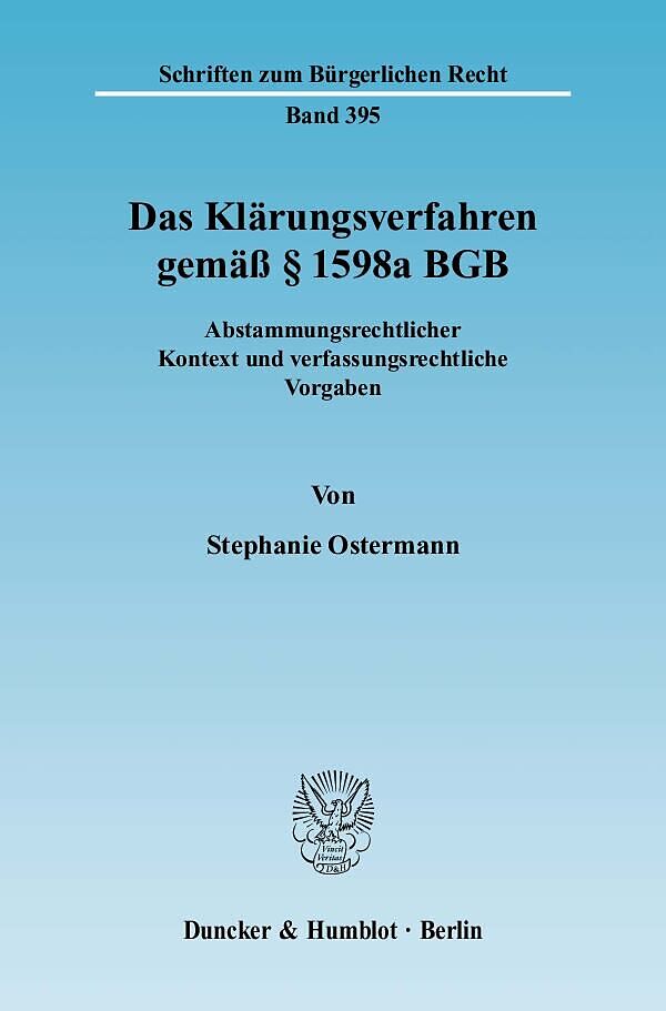 Das Klärungsverfahren gemäß § 1598a BGB.