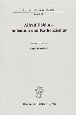 Kartonierter Einband Alfred Döblin - Judentum und Katholizismus. von 
