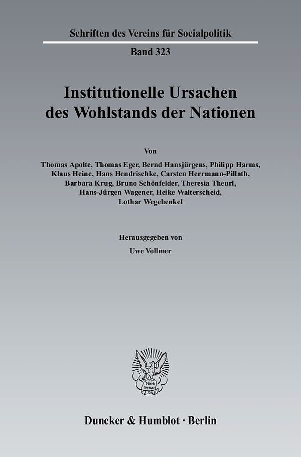 Institutionelle Ursachen des Wohlstands der Nationen.