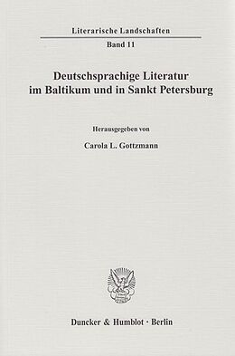 Kartonierter Einband Deutschsprachige Literatur im Baltikum und in Sankt Petersburg. von 