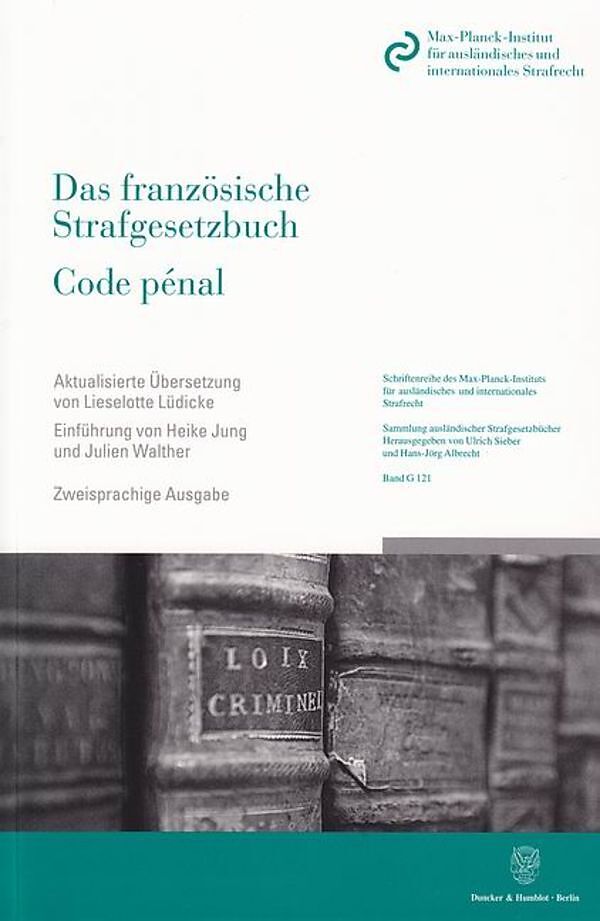 Das französische Strafgesetzbuch - Code pénal