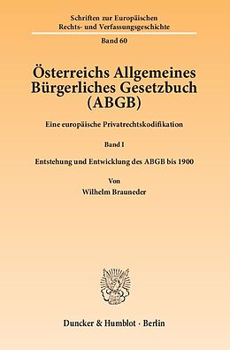 Kartonierter Einband Österreichs Allgemeines Bürgerliches Gesetzbuch (ABGB). von Wilhelm Brauneder