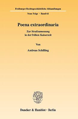 Kartonierter Einband Poena extraordinaria. von Andreas Schilling