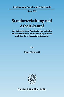 Kartonierter Einband Standorterhaltung und Arbeitskampf. von Klaus Olschewski