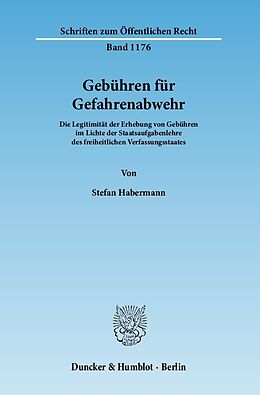 Kartonierter Einband Gebühren für Gefahrenabwehr. von Stefan Habermann