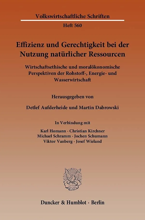 Effizienz und Gerechtigkeit bei der Nutzung natürlicher Ressourcen.