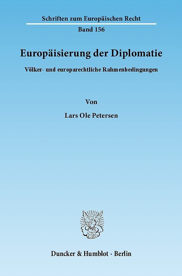 Europäisierung der Diplomatie.