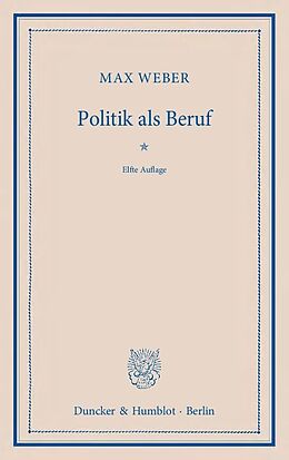 Kartonierter Einband Politik als Beruf. von Max Weber