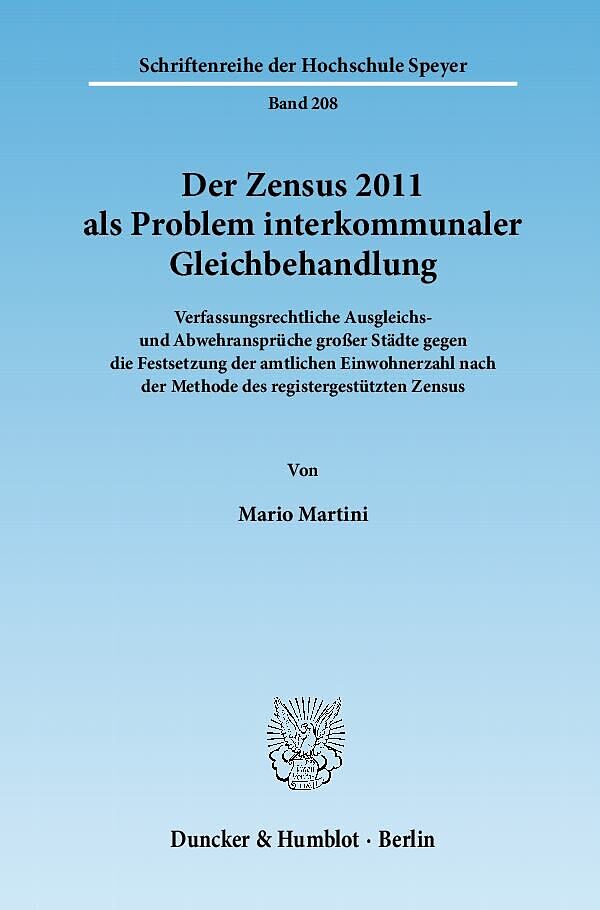 Der Zensus 2011 als Problem interkommunaler Gleichbehandlung.