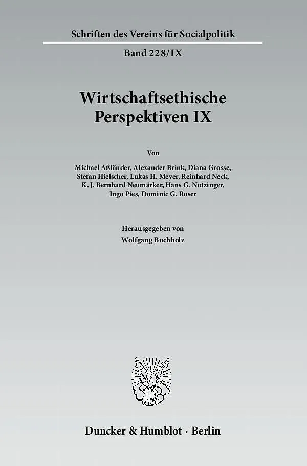 Wirtschaftsethische Perspektiven IX.