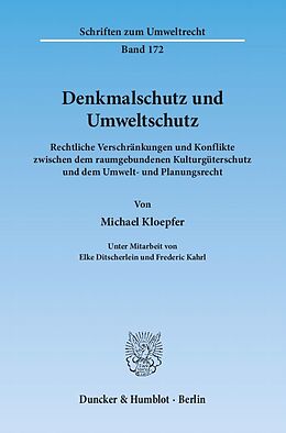 Kartonierter Einband Denkmalschutz und Umweltschutz. von Michael Kloepfer