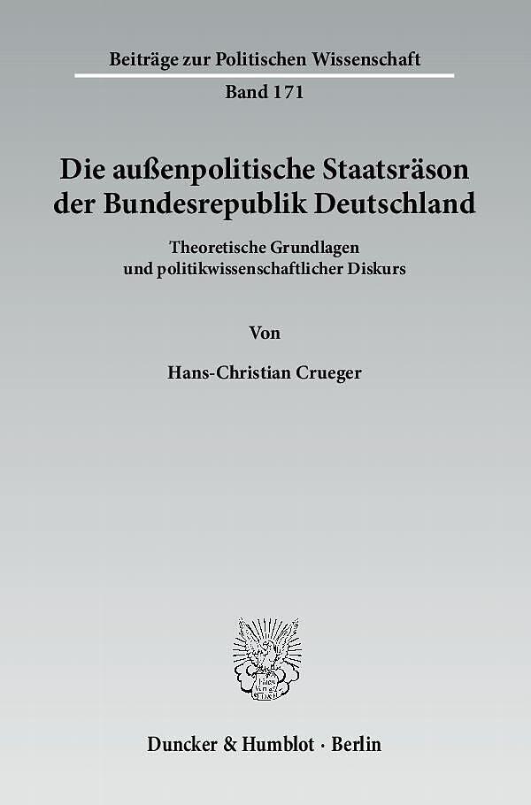 Die außenpolitische Staatsräson der Bundesrepublik Deutschland.