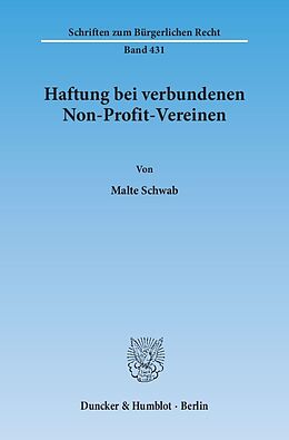 Kartonierter Einband Haftung bei verbundenen Non-Profit-Vereinen. von Malte Schwab