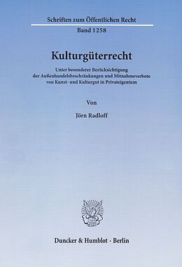Kartonierter Einband Kulturgüterrecht. von Jörn Radloff
