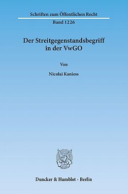 Kartonierter Einband Der Streitgegenstandsbegriff in der VwGO. von Nicolai Kaniess