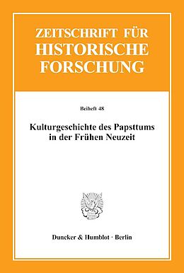 Kartonierter Einband Kulturgeschichte des Papsttums in der Frühen Neuzeit. von 
