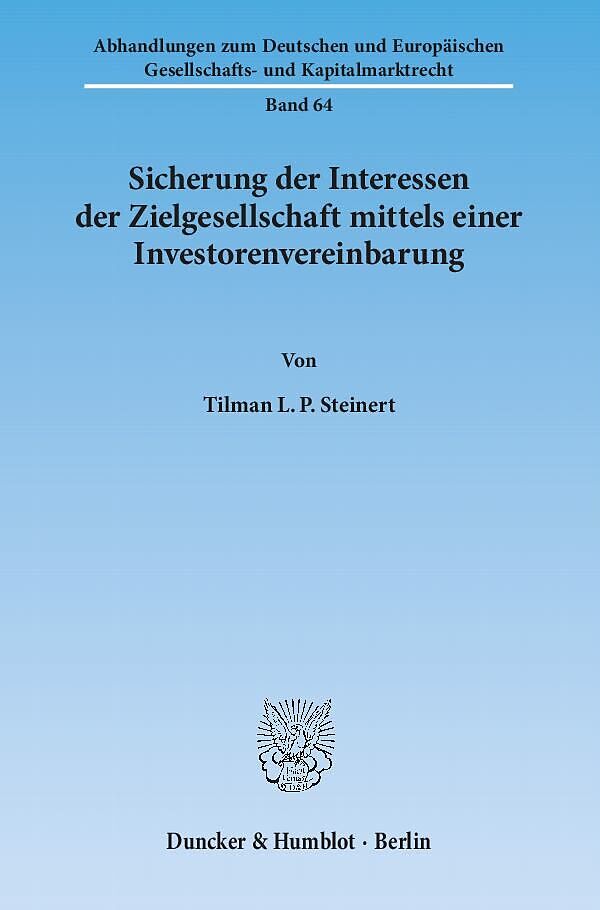 Sicherung der Interessen der Zielgesellschaft mittels einer Investorenvereinbarung.