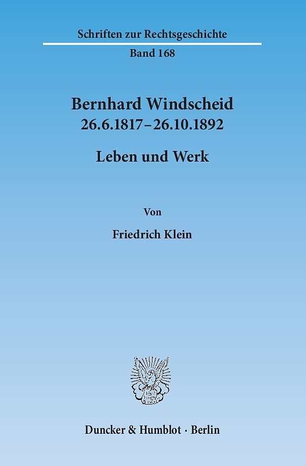 Bernhard Windscheid 26.6.181726.10.1892.