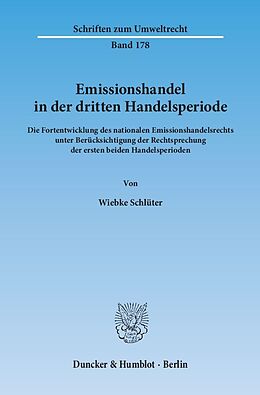 Kartonierter Einband Emissionshandel in der dritten Handelsperiode. von Wiebke Schlüter