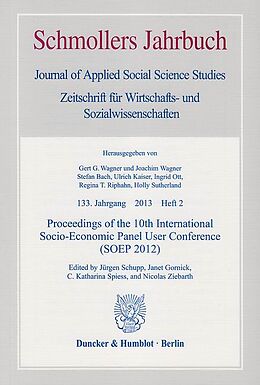 Kartonierter Einband Proceedings of the 10th International Socio-Economic Panel User Conference (SOEP 2012) von 