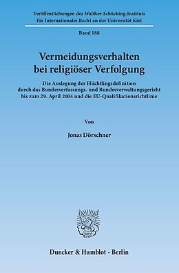 Kartonierter Einband Vermeidungsverhalten bei religiöser Verfolgung. von Jonas Dörschner