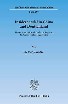 Kartonierter Einband Insiderhandel in China und Deutschland. von Sophia-Antonia Bir