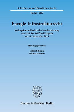 Kartonierter Einband Energie-Infrastrukturrecht. von 