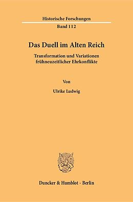 Fester Einband Das Duell im Alten Reich. von Ulrike Ludwig
