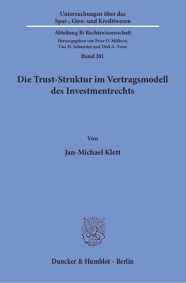 Die Trust-Struktur im Vertragsmodell des Investmentrechts.