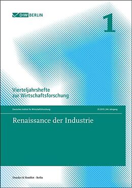 Kartonierter Einband Renaissance der Industrie. von 