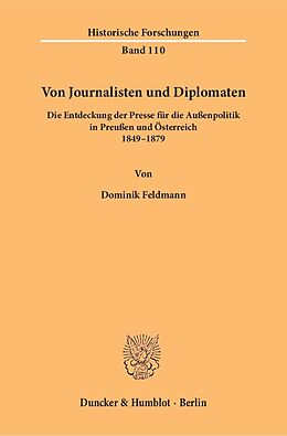 Kartonierter Einband Von Journalisten und Diplomaten. von Dominik Feldmann