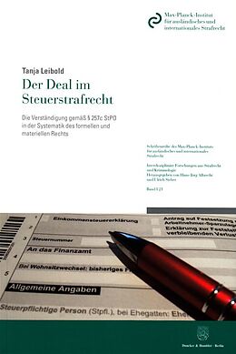 Kartonierter Einband Der Deal im Steuerstrafrecht. von Tanja Leibold