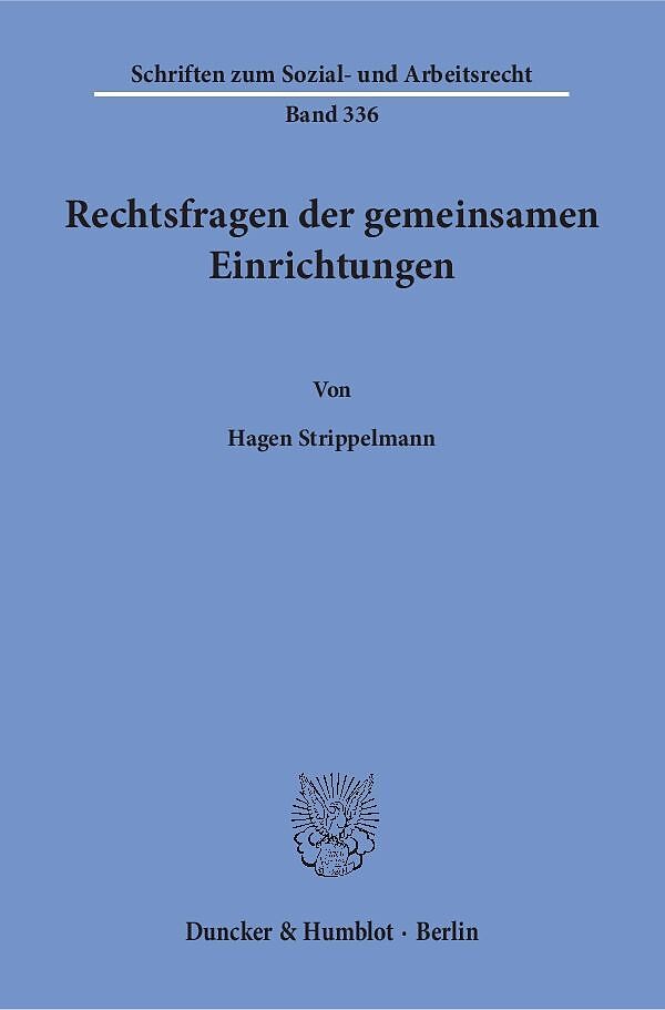 Rechtsfragen der gemeinsamen Einrichtungen.