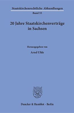 Kartonierter Einband 20 Jahre Staatskirchenverträge in Sachsen. von 